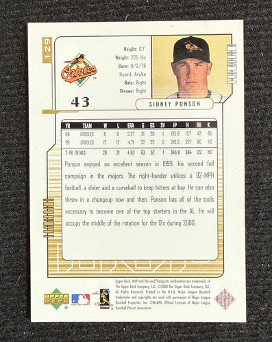 2000 Upper Deck MVP GOLD Script 42/50 Sidney Ponson SSP Baltimore Orioles Mint