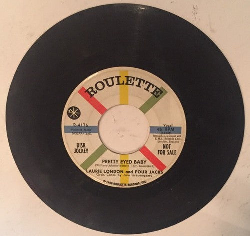 Roulette 45 Laurie London Four Jacks Pretty Eyed Baby Disc Jockey Not For Sale