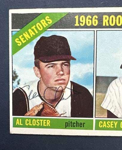 Al Closter 1966 TOPPS #549 HARD SIGNED WASHINGTON SENATORS Auto Ex + No Creases