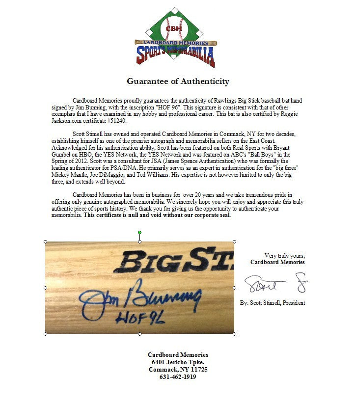 Jim Bunning Signed Rawlings Big Stick Bat Phillies HOF 96 Mint Auto CBM Holo COA