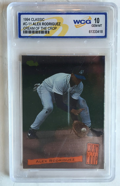 Alex Rodriguez 1994 Classic Cream Of The Crop Rookie WCG 10 Gem Mint Graded #C11