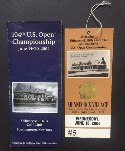 2004 US Open Championship Golf Ticket & Pamphlet Shinnecock Hills NY