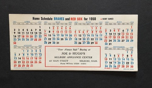 1950 ORIGINAL SCHEDULE CARD BOSTON RED SOX & BRAVES Melrose Appliance Rare Crisp