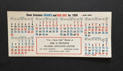 1950 ORIGINAL SCHEDULE CARD BOSTON RED SOX & BRAVES Melrose Appliance Rare Crisp