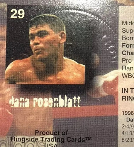 Dana Rosenblatt Signed Ringside Boxing card 1996 #29 Raised Seal  COA Mint Auto