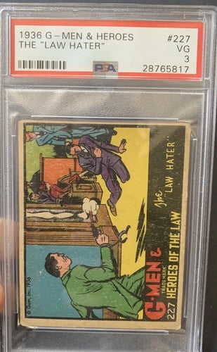 G-Men & Heroes of the Law Hater 1936 High # 227 Gangster Card PSA 3  Nice