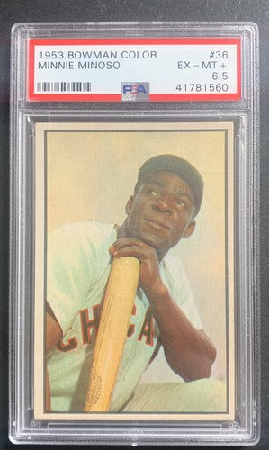 1953 Bowman Color #36 Minnie Minoso PSA 6.5 Mint + Sharp CENTERED High End Hof