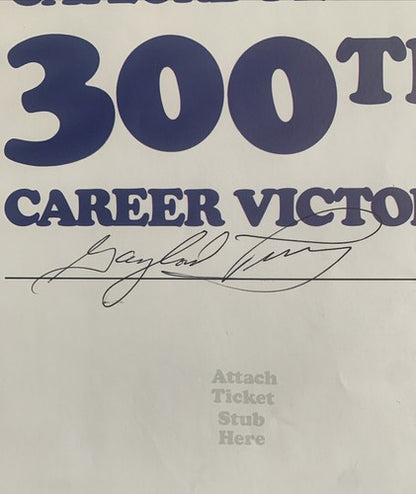 GAYLORD PERRY SIGNED 300 WIN TICKET & Photo MARINERS HOF Autograph CBM Coa Mint