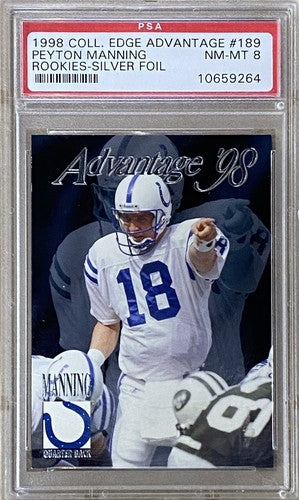 1998 Collector's Edge Advantage Silver Foil Peyton Manning #189 Rc PSA 8 Mint