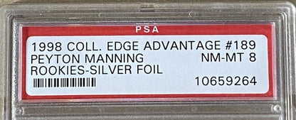 1998 Collector's Edge Advantage Silver Foil Peyton Manning #189 Rc PSA 8 Mint