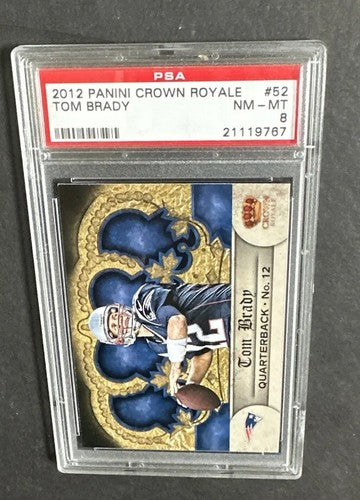 2012 Crown Royale Retail Uncut Crown Tom Brady #52 PSA 8 Mint Patriots
