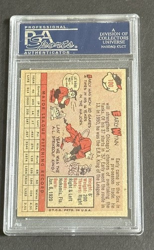 1958 Topps # 100 Early Wynn PSA 7.5 Mint Beauty HOF Chicago White Sox
