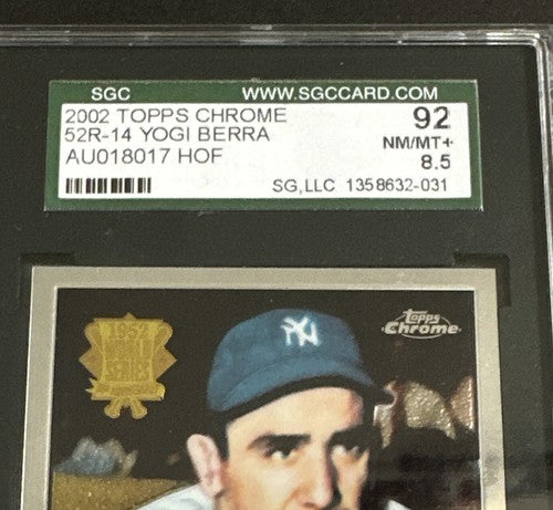 2002 TOPPS Chrome 1952 YOGI BERRA On Card Mint AUTO SGC 8 Mint + Rare Hof