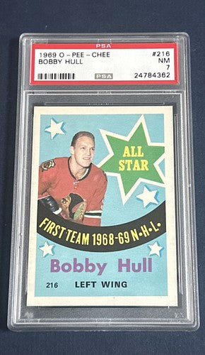 1969 O-PEE-CHEE #216 BOBBY HULL Psa 7 NM - Mint Sharp Low Pop BLACK HAWKS HOF