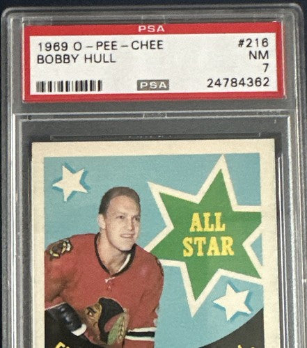 1969 O-PEE-CHEE #216 BOBBY HULL Psa 7 NM - Mint Sharp Low Pop BLACK HAWKS HOF