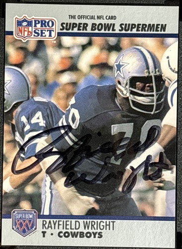 Rayfield Wright 1990 Pro Set Super Bowl #61 Cowboys Mint Auto SGC Authentic HOF