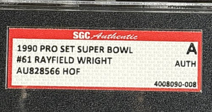 Rayfield Wright 1990 Pro Set Super Bowl #61 Cowboys Mint Auto SGC Authentic HOF