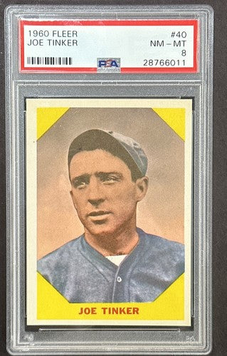 1960 Fleer Joe Tinker #40 PSA 8 NM - Mint Chicago Cubs HOF Razor Sharp