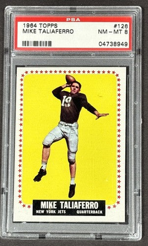 1964 Topps #126 Mike Taliaferro Rookie RC NM-MT Near Mint - Mint PSA 8 Card Jets
