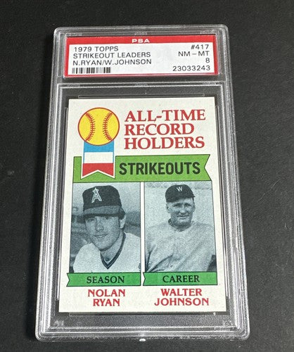 1979 Topps Strikeout Leaders Nolan Ryan Walter Johnson # 417 PSA 8 Mint