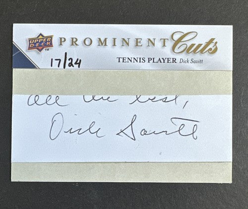 2009 Upper Deck Prominent Cuts DICK SAVITT TENNIS Auto Mint HOF CUT SSP #17/24