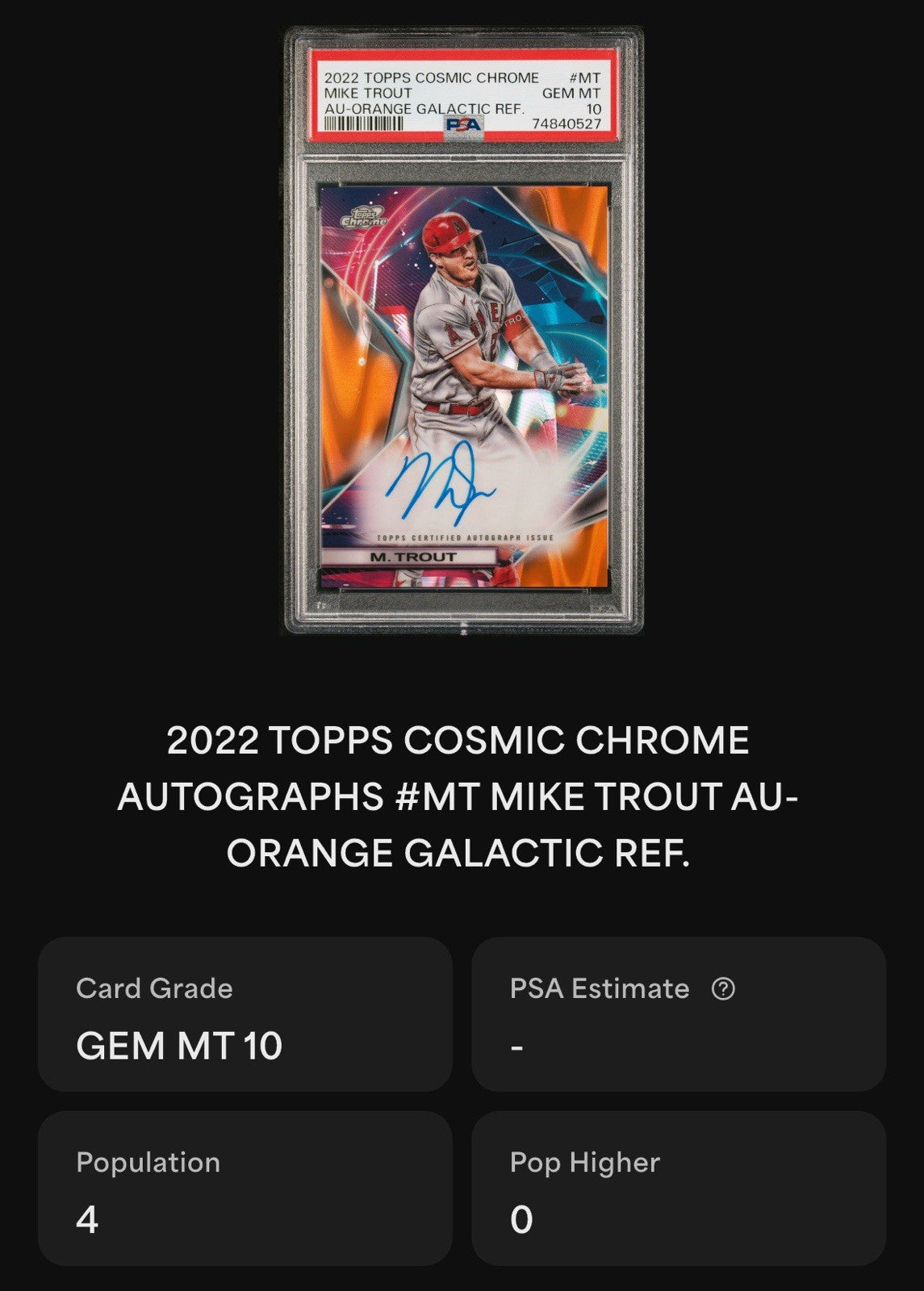 2022 Topps Cosmic Chrome Mike Trout PSA 10 Orange Galactic Refractor Auto /25