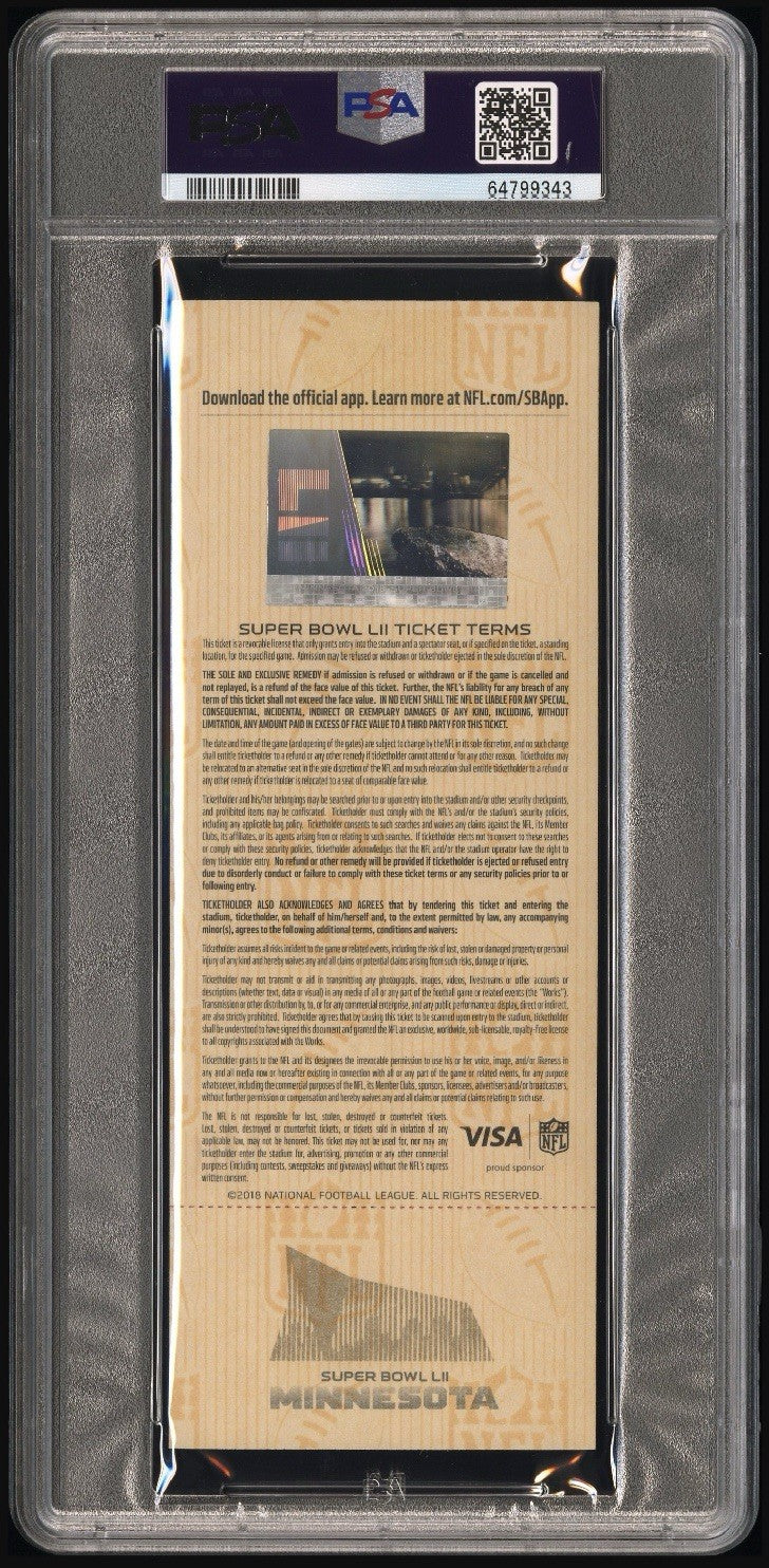 2018 Super Bowl LII Philadelphia Eagles Patriots Ticket PSA 8 Nick Foles MVP