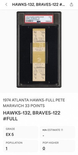 Pete Maravich 1974 Full Ticket Psa 5 Ex Pop 1 Basketball 33 Pts  Atlanta Hawks