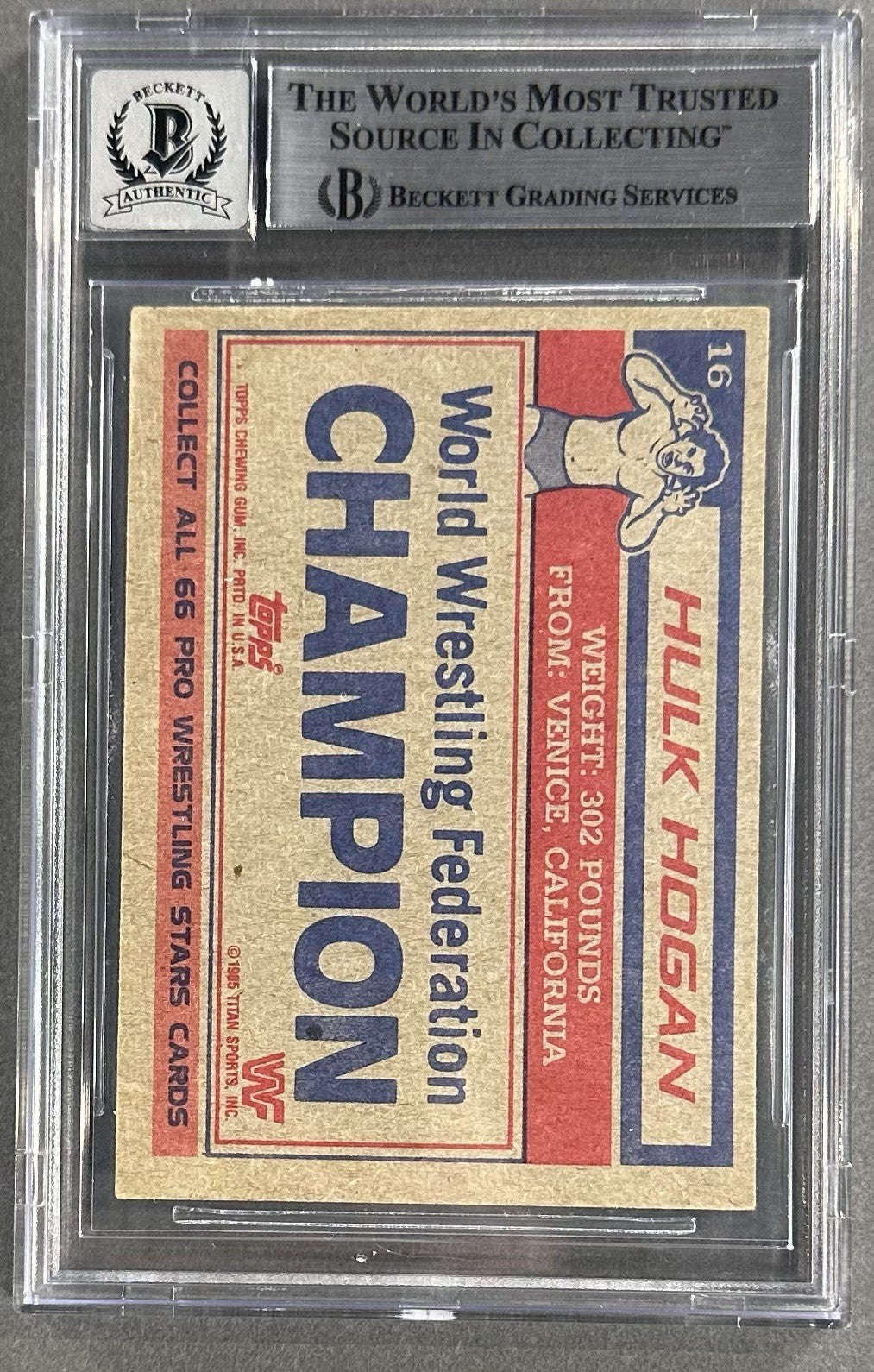 Hulk Hogan Signed 1985 Topps WWF #16 Card BGS 10 Gem Mint Autograph Wrestling