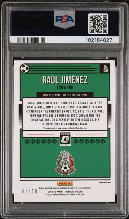 2018 Panini Donruss Raul Jimenez PSA 9 Optic Auto Gold /10 Mexico Mint #150