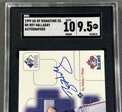1999 Upper Deck SP Signature Edition Roy Halladay Rookie SGC 9.5 10 Auto RC #RH