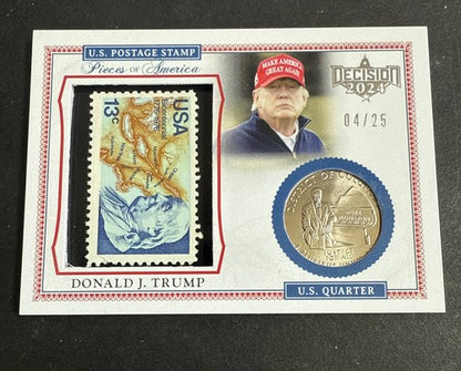 Decision 2024 Donald Trump Pieces of America Foil Stamp & U.S Quarter MAGA Mint
