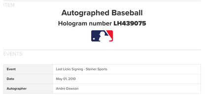 Andre Dawson Cubs Signed Official Baseball HOF 2010 Auto MLB Holo & Steiner COA