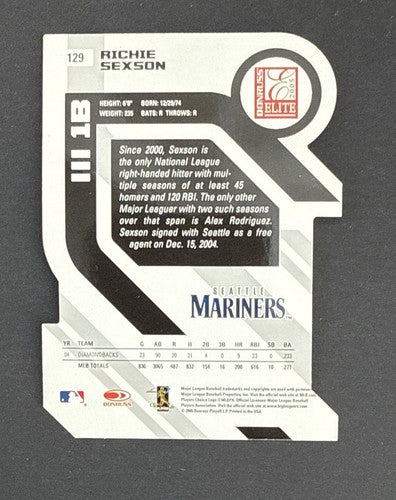 2005 DONRUSS ELITE  STATUS DIE-CUTS #129 RICHIE SEXSON Mariners 11/11 Like 1/1