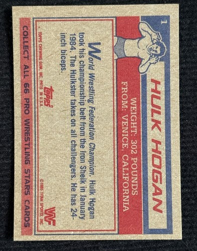 1985 TOPPS WWF  #1 HULK HOGAN ROOKIE Razor Sharp Clean Nm - Mint Pack Fresh Rc