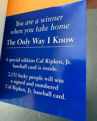 1997 CAL RIPKEN JR SIGNED THE ONLY WAY I KNOW HARD COVER BOOK  Auto Goldin Coa