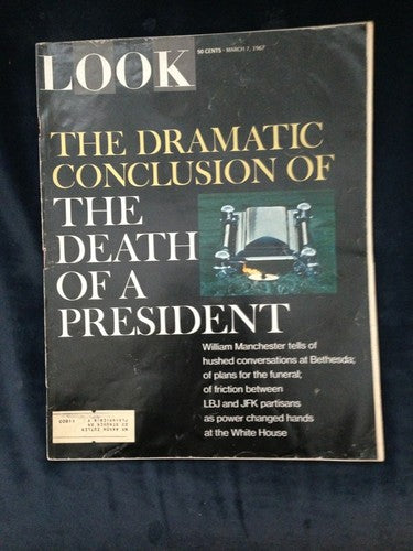 Look Magazine Jfk Memorial Issue  Nov 17 1964 Kennedy & March 7 1967