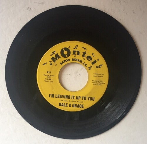 DALE & GRACE 45 "I'M LEAVING IT UP TO YOU" / "THAT'S WHAT I LIKE ABOUT YOU"