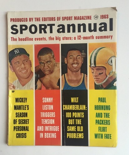 1963 SPORT ANNUAL Magazine Mickey MANTLE WILT CHAMBERLAIN LISTON