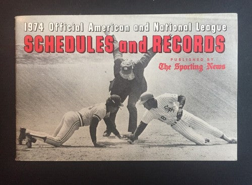 1974 Official BaseBall A.l & National League Schedule Records The Sporting News