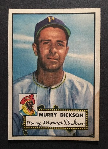 1952 Topps #266 Murry Dickson Card Razor Sharp Crisp Bottom Right Toning Nice !