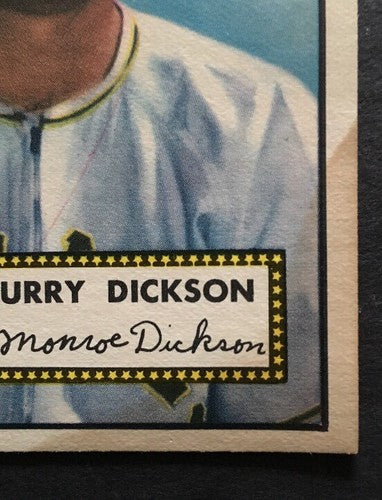 1952 Topps #266 Murry Dickson Card Razor Sharp Crisp Bottom Right Toning Nice !