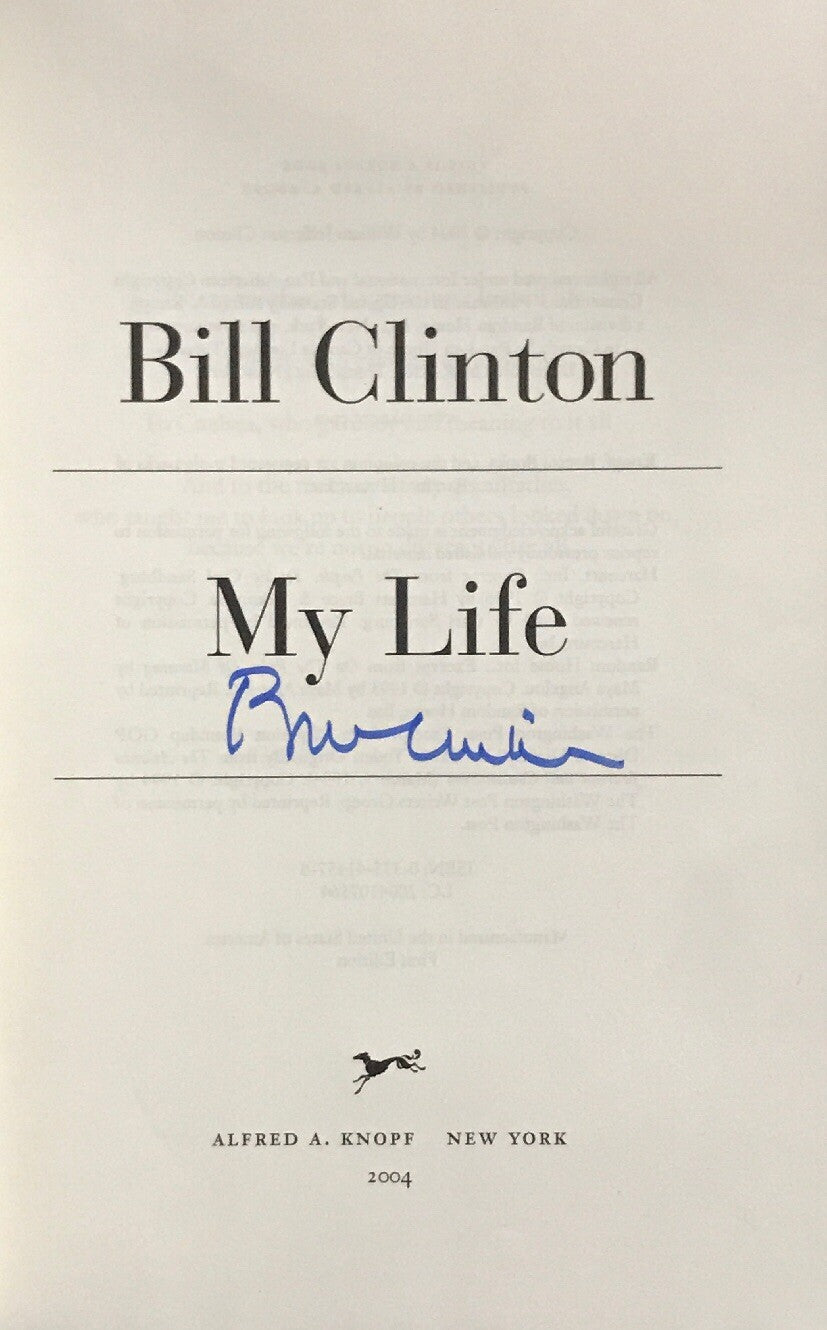 Bill Clinton President My Life Hard Cover Book Signed Mint Proof CBM COA