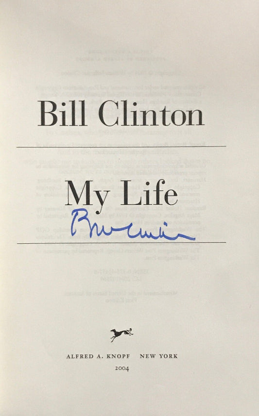 Bill Clinton President My Life Hard Cover Book Signed Mint Proof CBM COA