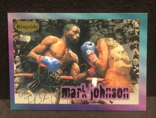 Mark Johnson signed 1996 Ringside Boxing card  #53 with seal COA Champ Mint Auto