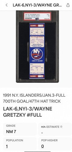 WAYNE GRETZKY GOAL #700 FULL TICKET 1991 HAT TRICK KINGS ISLANDERS PSA 7 Pop 1