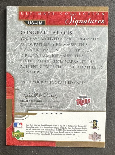2005 Upper Deck Ultimate Collection Signatures Joe Mauer /69 Twins Mint Auto HOF