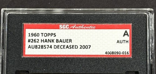 1960 Topps #262 Hank Bauer Signed SGC Authentic Coa On Card Mint Auto Athletics
