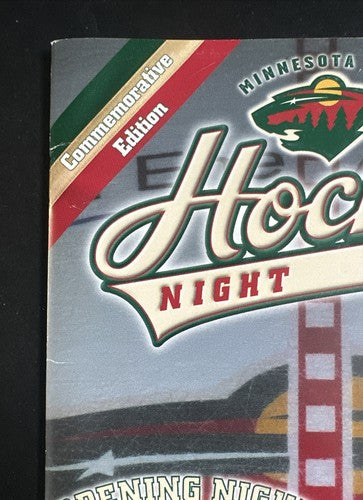MINNESOTA WILD COMMEMORATIVE EDITION OPENING NIGHT October 11 2000 PROGRAM