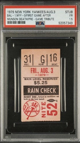 Thurman Munson 1st Game After Death Retire Jersey #15 TICKET STUB 8/3/1979 Psa